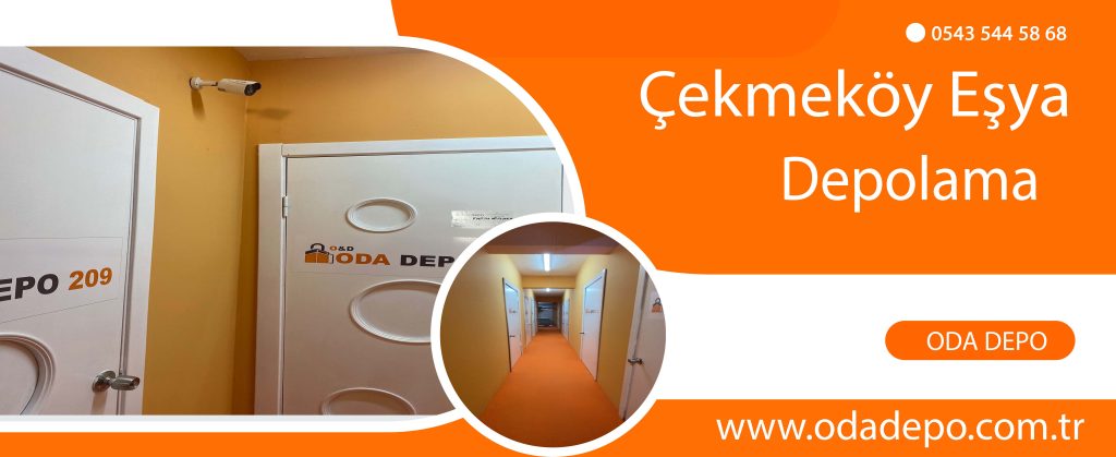 Çekmeköy Eşya Depolama